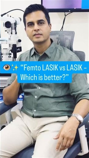👁️✨ Femto LASIK vs LASIK | Why Blade-Free is Better? | Dr. Amit Gupta