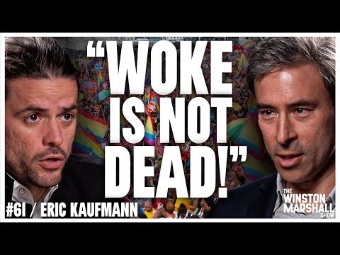 Why White Women Are WOKE & The Awkward TRUTH about Ethno-Nationalism | Eric Kaufmann