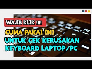 HOW TO CHECK LAPTOP KEYBOARD HEALTH AND KNOW WHAT KEYBOARD KEYBOARDS DO NOT WORK - 100% WORK