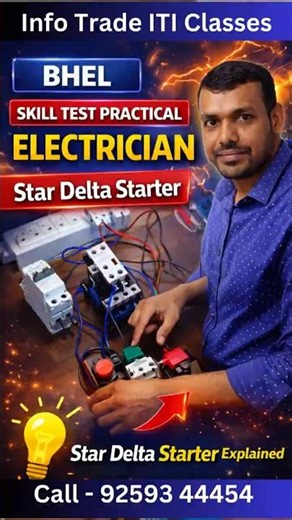 BHEL Star Delta Starter Electrician Practical Class BHEL Skill Test Training Center DRDO Skill Test