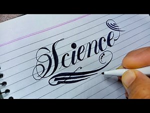 How to Write SCIENCE in Beautiful Calligraphy Art 2021