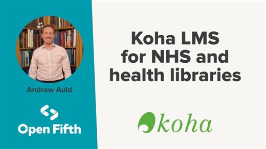 Koha LMS for NHS and health libraries | Open Fifth