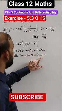 Continuity & Differentiability Exercise 5.3 Q 15 Solved | Class 12 CBSE