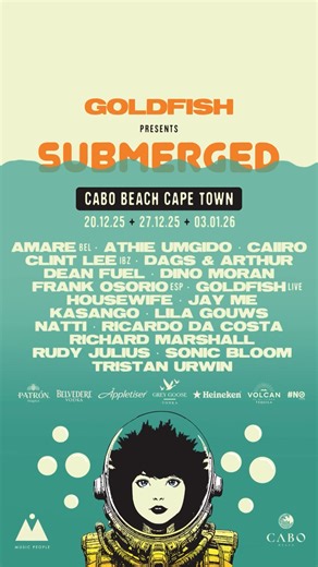 Helloooo Cape Town 🇿🇦 It’s time to get SUBMERGED! Another epic season lands on the sand of Cabo Beach this Summer: 📆 20 December 2025 📆 27 December 2025 📆 3 January 2026 THE COUNTDOWN BEGINS 🌊🏝️🌍🎷 | GoldFish