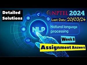 Natural Language Processing Week 8 Assignment Answers | Jan-Apr 2024