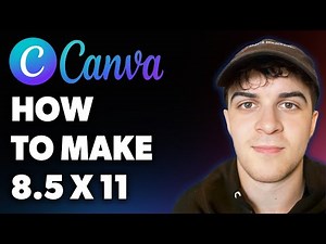 How to Make 8.5 X 11 in Canva (Full 2025 Guide)
