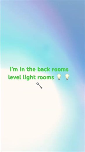 I’m in the back rooms level light rooms 💡💡💡￼