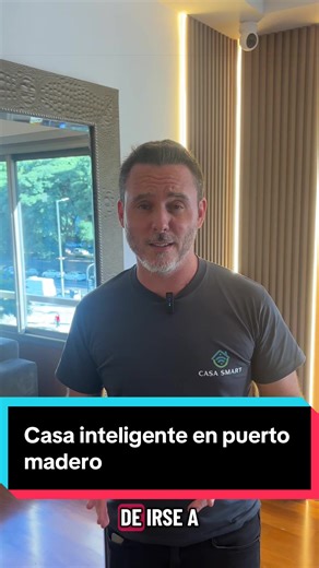 Casa inteligente en Puerto Madero Hace tu vida más simple con Casa Smart