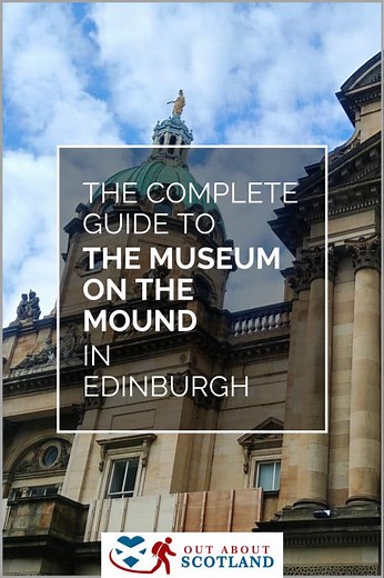 Museum on the Mound | Edinburgh Old Town
