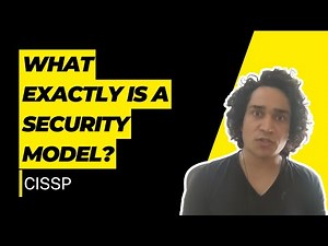 What is a Security Model (CISSP)?