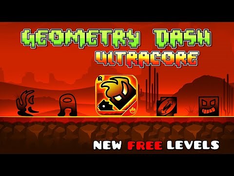 Geometry Dash Ultracore Released!