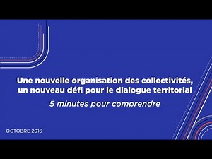 AdCF 5 min pour comprendre la nouvelle organisation des collectivités
