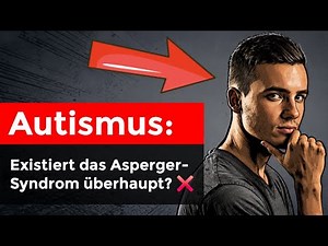 Existiert das Asperger-Syndrom überhaupt?