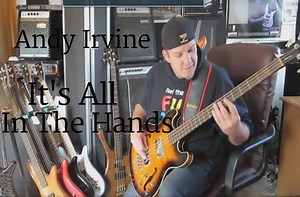 543 reactions · 131 shares | Andy Irvine-Bassist - It's All In The Hands | Bass Players United | Facebook