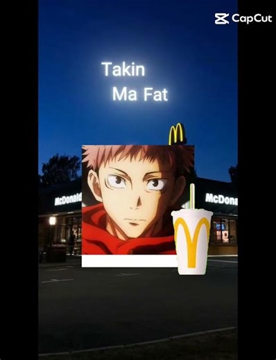 Yuji taken👀#jujutsukaisen#yuji#mcdonalds