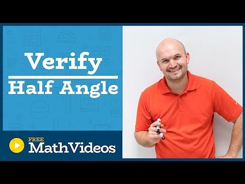 Master How to Verify a trigonometric identity using half angle formulas
