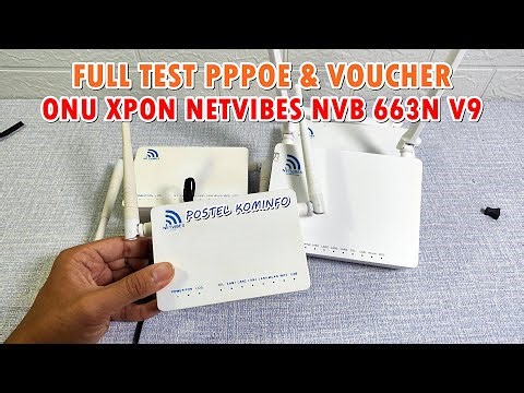 Review & Setting ONT Xpon NETVIBES NVB663NV9 Postel Board ZTE Mode PPPoE + Hotspot