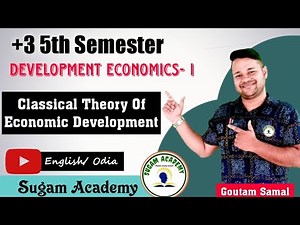 Classical Theory Of Economic Development || Development Economics- l || +3 Economics