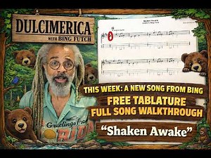 Mountain Dulcimer Originals: "Shaken Awake" - Dulcimerica 792