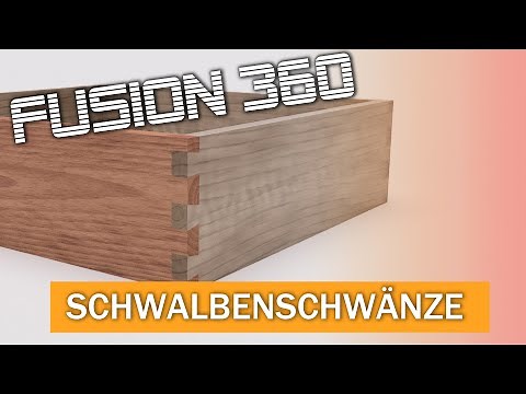 Schwalbenschwanzverbindung planen mit Fusion360 - Dovetails ganz schnell gezeichnet