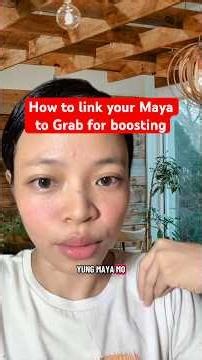 how to link your maya to grab for boosting #maya #savings #shorts #youtubeshorts #fyp #lifestyle