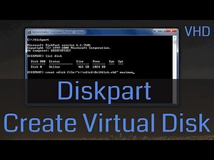 Diskpart Create Virtual Disk VHD