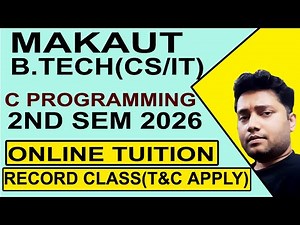 MAKAUT B.Tech 2nd sem 2025 C Program online tuition | EASY NOTES | CALL 9875642353