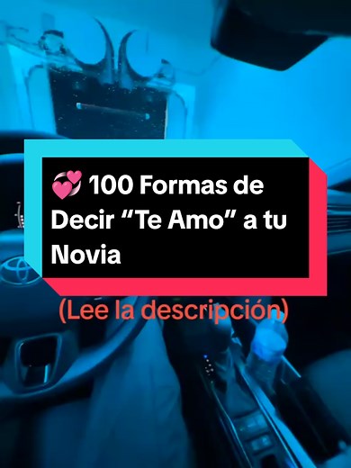 100 Formas de Decir Te Amo a tu Novia