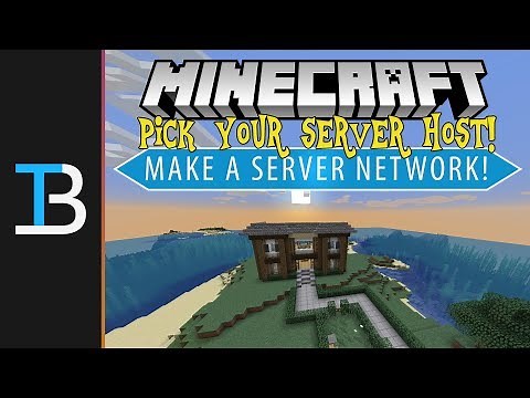 How To Select Your Minecraft Server Host - How To Make A Minecraft Server Network Ep. 1