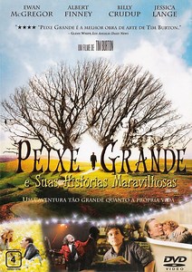 Peixe Grande e Suas Histórias Maravilhosas