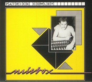 Patrick Cowley - Malebox