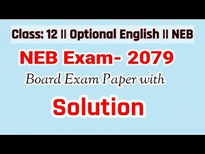 Class 12 || Optional English || NEB Exam 2079 Paper with Solution || Royal Zenith
