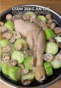 Đùi Gà Hấp Mướp Hương 479 Kcal: Công Thức Eat Clean Thơm Ngon