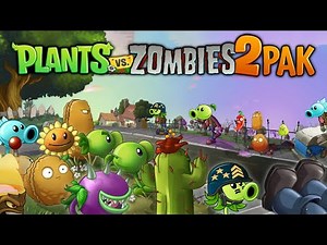 Plants Vs Zombies 2 PAK Mod Version Final Gameplay Zombotany 2