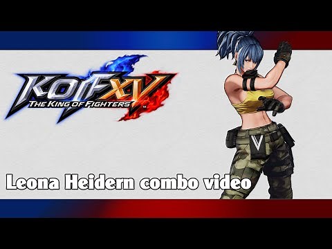 KoF XV: Leona Heidern combo video (season 2)