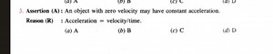 Assertion (A) and Reason (R) Question  Assertion (A): An object... | Filo