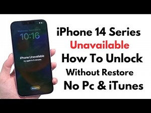 iPhone 14 Series Unavailable How To Unlock Without Computer Without Data Losing 2024