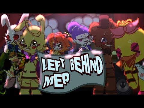 || left behind || OPEN || audition MEP || FNAF || #dollygotleftbehind || 3K special ||