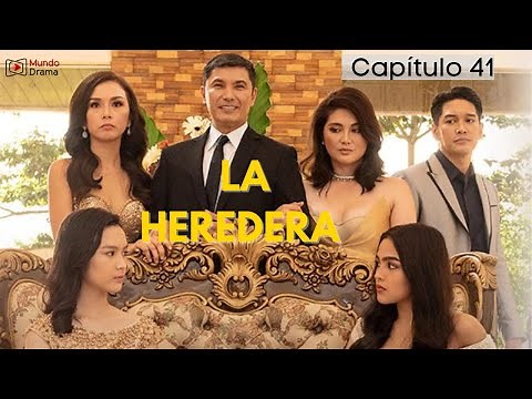 La Heredera - Capítulo 42
