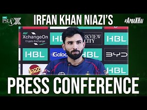Irfan Khan Niazi's 's Press Conference | Multan Sultans vs Karachi Kings | Match 20 | HBL PSL X