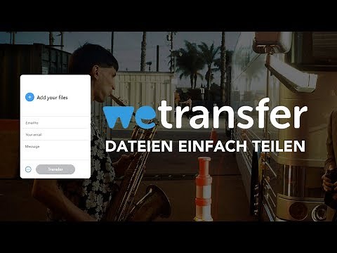 Send files easily // The WeTransfer (Tutorial) German