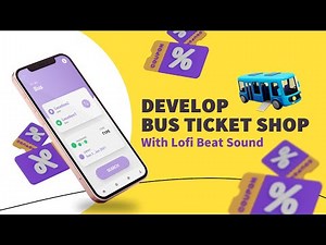 develop a bus ticket shop web app with react , next.js , typescript , tailwind with lofi beat
