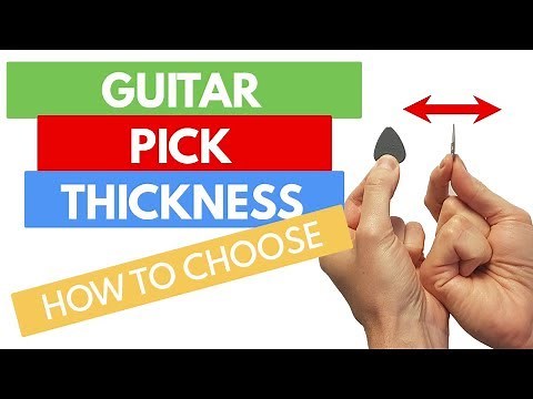 Guitar Pick Thickness - How To Choose Your Ideal Pick