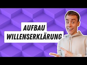 Aufbau Willenserklärung