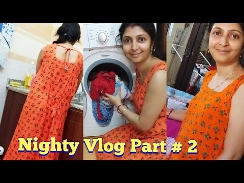 Desi Cleaning Vlog in Nighty | Housewife Daily Morning Routine in Nighty | Morning Routine - 2021