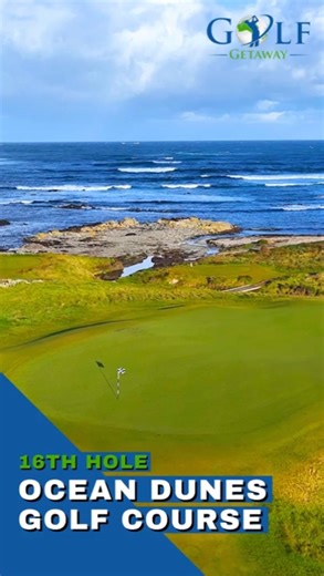 Ocean Dunes Golf Course - Sixteenth Hole