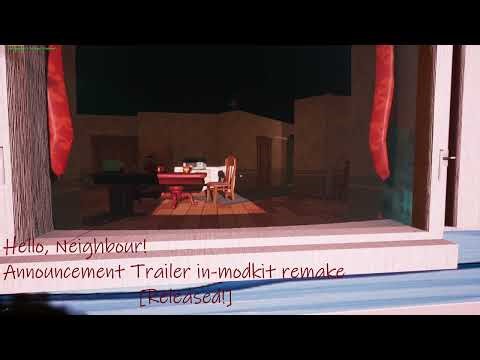 Hello, Neighbour! Announcement Trailer in-modkit remake RELEASED