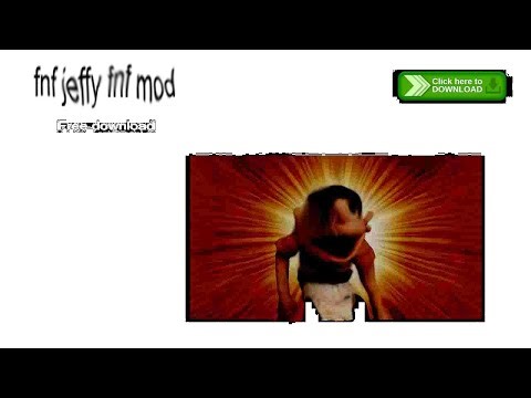 fnf jeffy mod free download (flashing lights warning)