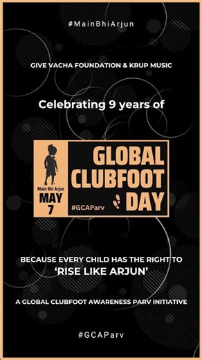 Global Clubfoot Day 7 May | Clubfoot Awareness Week 7 May - 7 June