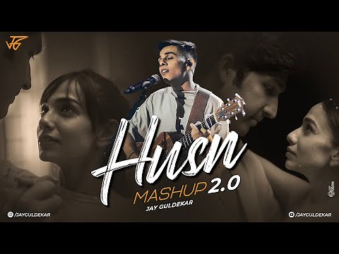 HUSN Mashup 2.0 | Jay Guldekar | Anuv Jain | Aise Kyun | Choo Lo
